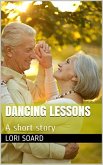 Dancing Lessons: A short story (eBook, ePUB)
