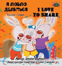 I Love to Share - Admont, Shelley; Books, Kidkiddos