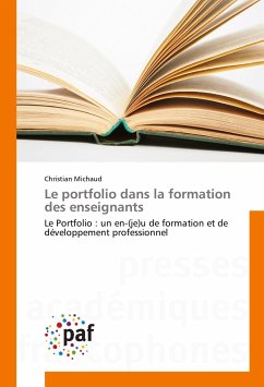 Le portfolio dans la formation des enseignants - Michaud, Christian