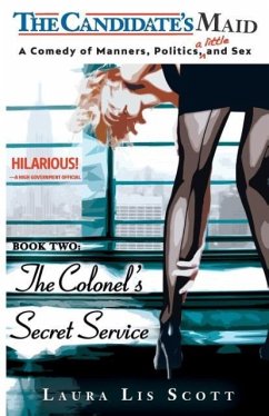 The Colonel's Secret Service - Scott, Laura Lis