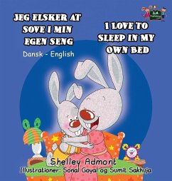 Jeg elsker at sove i min egen seng I Love to Sleep in My Own Bed - Admont, Shelley; Books, Kidkiddos