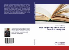 Plea Bargaining and Judicial Decisions in Nigeria - Oluwagbohunmi, Aduralere