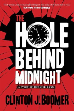 The Hole Behind Midnight - Boomer, Clinton