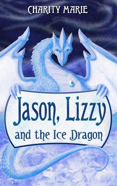 Jason, Lizzy, and the Ice Dragon - Marie, Charity