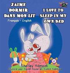 J'aime dormir dans mon lit I Love to Sleep in My Own Bed - Admont, Shelley; Books, Kidkiddos