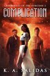 Complication (Chronicles of the... - Bild 1
