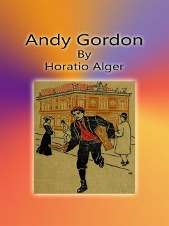 Andy Gordon (eBook, ePUB) - Alger, Horatio