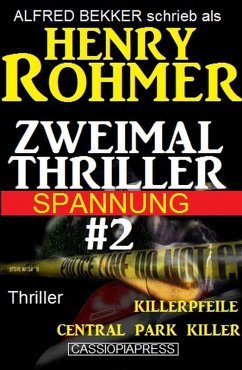 Zweimal Thriller Spannung #2 (eBook, ePUB) - Bekker, Alfred