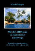 Mit der AIDAaura in Südostasien unterwegs (eBook, ePUB)