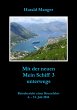 Mit der neuen Mein Schiff 3 unterwegs... - Bild 1