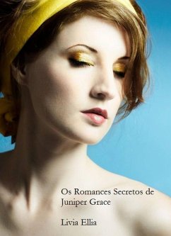 Cover Os Romances Secretos de Juniper (eBook, ePUB)