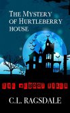 The Mystery Of Hurtleberry House (The Reboot Files, #1) (eBook, ePUB)