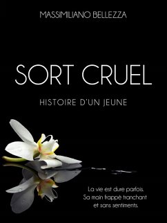 Cover SORT CRUEL HISTOIRE D'UN JEUNE (eBook, ePUB)
