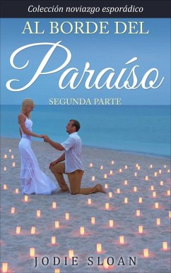 Al borde del paraíso (eBook, ePUB) - Sloan, Jodie