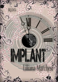 Implant (eBook, ePUB) - Marchesi, Liliana