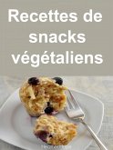 Recettes de snacks végétaliens (eBook, ePUB)