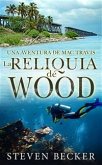 La Reliquia De Wood (eBook, ePUB)