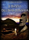 Il pianto dell'Isola di Pasqua (eBook, ePUB)