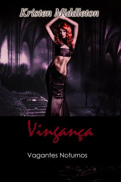 Cover Vinganca - Vagantes Noturnos (eBook, ePUB)