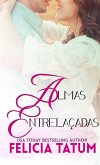Almas Entrelacadas (eBook, ePUB)