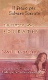 Il Piano Per Salvare Socrate (eBook, ePUB)