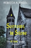Sorrows in Stone (The In Stone Trilogy, #2) (eBook, ePUB)