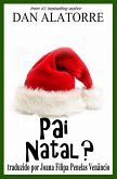 Pai Natal? (eBook, ePUB)