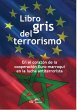 Libro gris del terrorismo - Bild 1