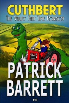 The Valley That Time Forgot (Cuthbert Book 10) - Barrett, Patrick