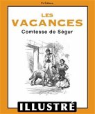 Les vacances (Illustré) (eBook, ePUB)