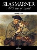 SILAS MARNER The Weaver of Raveloe (eBook, ePUB)