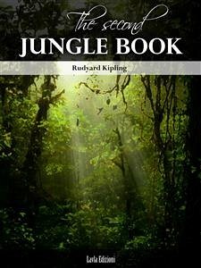 The Second Jungle Book (eBook, ePUB) - Kipling, Rudyard; Kipling, Rudyard; Kipling, Rudyard; Kipling, Rudyard