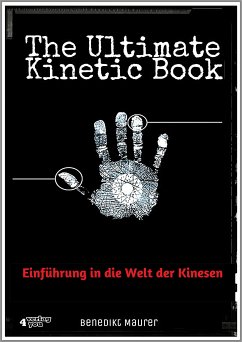 The Ultimate Kinetic Book (eBook, ePUB) - Maurer, Benedikt