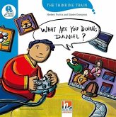 The Thinking Train, Level b / WHAT ARE YOU DOING, DANIEL?, mit Online-Code