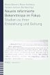 Neuere reformierte Bekenntnisse im Fokus - Bild 1