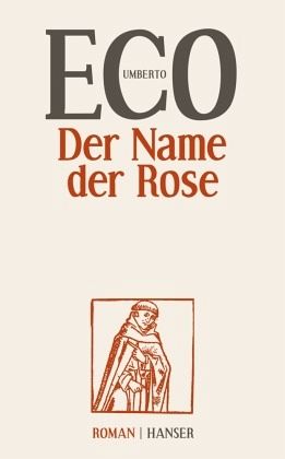 Der Name der Rose von Umberto Eco portofrei bei bücher.de bestellen
