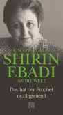 Ein Appell von Shirin Ebadi an die Welt