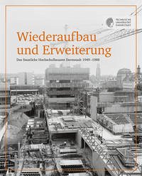 Wiederaufbau und Erweiterung - Keller, Sebastian; Weißmann, Matthias; Islam, Chris-Gabriel; Efinger, Manfred