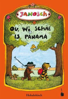 Oh, wie schön ist Panama - Ou, wi schäe is Panama - Janosch