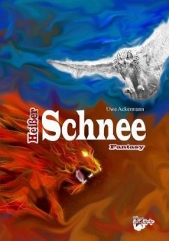 Heißer Schnee - Ackermann, Uwe