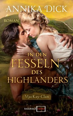 In den Fesseln des Highlanders (eBook, ePUB) - Dick, Annika
