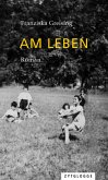 Am Leben (eBook, ePUB)