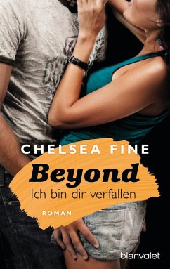 Beyond - Ich bin dir verfallen (eBook, ePUB) - Fine, Chelsea