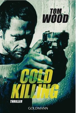 Cold Killing / Victor Bd.6 (eBook, ePUB) - Wood, Tom