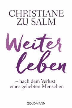 Weiterleben (eBook, ePUB) - Salm, Christiane Zu