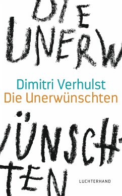 Die Unerwünschten (eBook, ePUB) - Verhulst, Dimitri