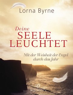 Deine Seele leuchtet (eBook, ePUB) - Byrne, Lorna
