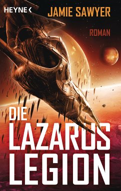 Die Lazarus-Legion / The Lazarus War Bd.2 (eBook, ePUB) - Sawyer, Jamie