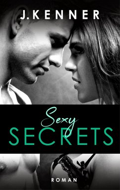 Sexy Secrets / Dallas & Jane Bd.2 (eBook, ePUB) - Kenner, J.