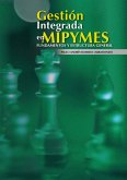 Gestión integrada en Mypimes (eBook, ePUB) Gestión integrada en Mypimes (eBook, ePUB)